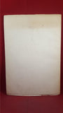 R T Gould - The Charting Of The South Shetlands, 1819-28, 1941, Signed