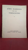 Rupert T Gould - John Harrison And His Timekeepers,1935