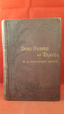 W H Davenport Adams - Some Heroes Of Travel, 1880, First Edition