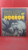 Stephen Jones - The Art of Horror, Applause Theatre & Cinema Books, 2015