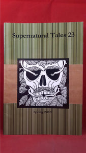 Supernatural Tales 23, Spring 2013 - David Longhorn