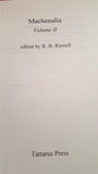 R B Russell - Machenalia Volume II, Tartartus Press, March 1995