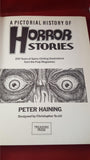 Peter Haining - A Pictorial History of Horror Stories, Treasure Press, 1985
