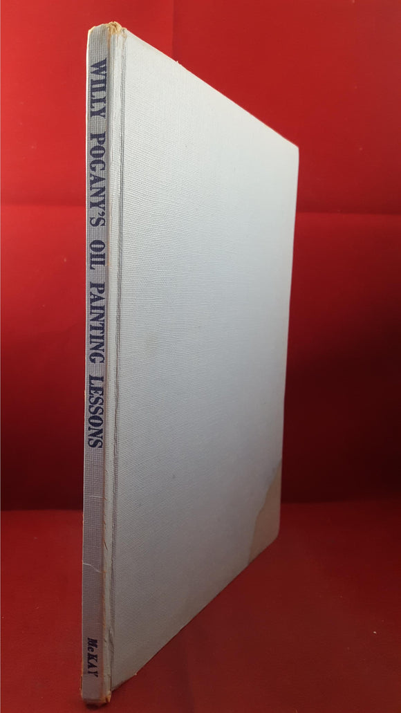 Willy Pogany's Oil-Painting Lessons, David McKay, 1954