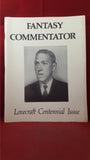 Fantasy Commentator - Lovecraft Centennial Issue, Volume VII, Number 1, Fall 1990