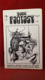 Dark Fantasy Volume 6 Number 21, 1979, Howard E Day, Shadow Press
