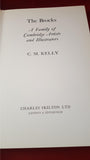 C M Kelly -  The Brocks, Charles Skilton, 1975, First Edition