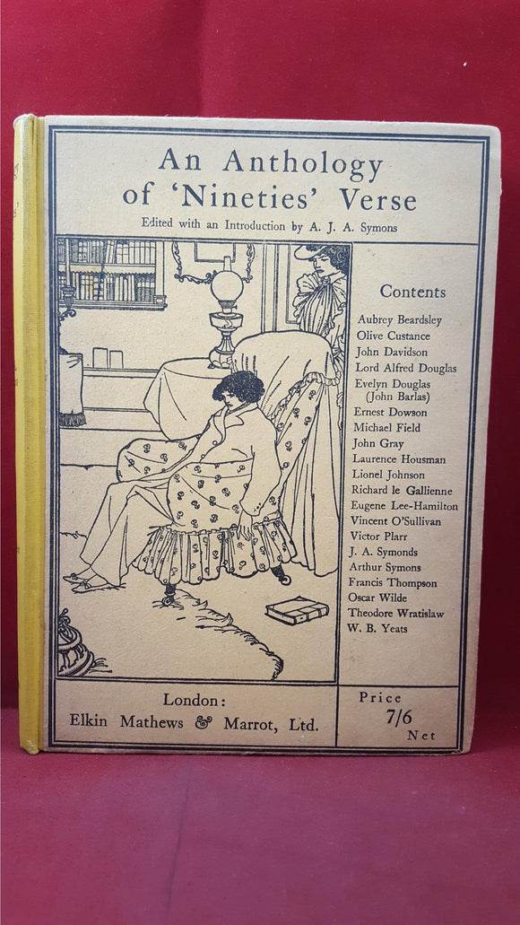 A J A Symons - An Anthology of 'Nineties' Verse, Elkin Mathews & Marrot, 1928