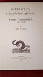 Ian Niall :   Portrait Of A Country Artist - C F Tunnicliffe , Victor Gollancz, 1980
