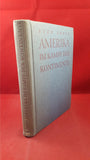 Sven Hedin - Amerika, F A Brockhaus, 1943, Inscribed Sir Richard Mosley, Signed