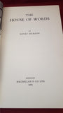 Lovat Dickson - The Ante-Room & The House Of Words, Macmillan, First, Signed, Letters