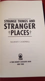 Ramsey Campbell - Strange Things and Stranger Places, TOR, 1993, First Edition
