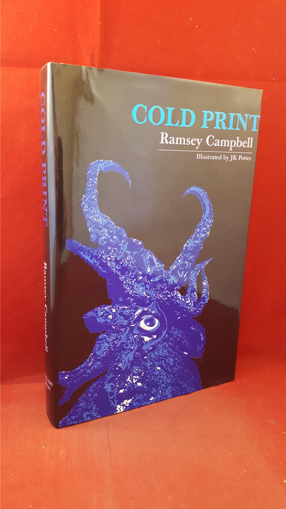 Ramsey Campbell - Cold Print, Scream/Press, 1985, Signed