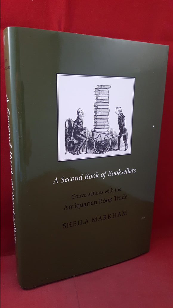 Sheila Markham - A Second Book of Booksellers, Rare Books, 2014, Signed, Limited