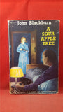 John Blackburn - A Sour Apple Tree, Secker & Warburg, 1958, First Edition