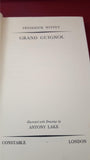 Frederick Witney - Grand Guignol, Constable, 1947, First Edition