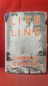 Charles Graves - Life Line, William Heinemann, 1941