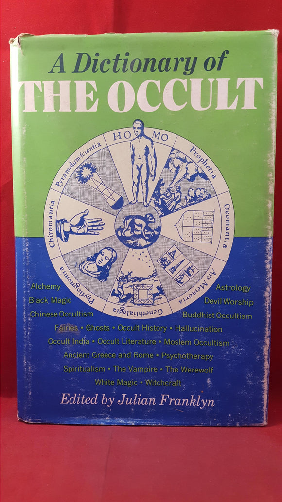 Julian Franklyn - A Dictionary of The Occult, Causeway Books, 1973, First US Edition