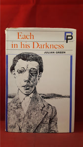 Julian Green - Each in his Darkness, Heinemann, 1961, First Edition