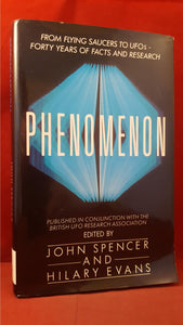 John Spencer & Hilary Evans - Phenomenon, Flying Saucers to UFOs, Macdonald,1988