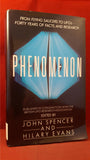 John Spencer & Hilary Evans - Phenomenon, Flying Saucers to UFOs, Macdonald,1988