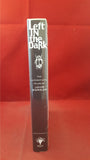 John Gordon - Left In The Dark, Medusa Press, 2006, Unopened