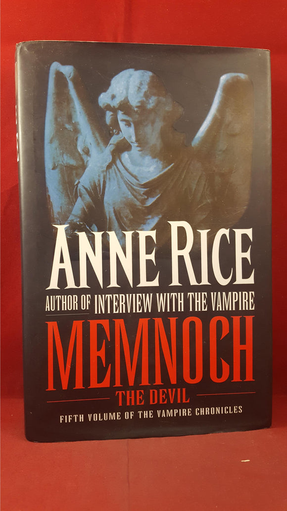Anne Rice - Memnoch The Devil, Chatto & Windas, 1995, First Edition