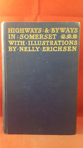 Edward Hutton - Highways & Byways In Somerset, Macmillan, 1912, First Edition