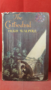 Hugh Walpole - The Cathedral, Macmillan and Co, 1944