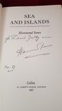 Hammond Innes - Sea And Islands, Collins, 1967, First Edition, Signed, Inscribed