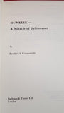 Frederick Grossmith - Dunkirk - a Miracle of Deliverance, Bachman, 1979, First Edition