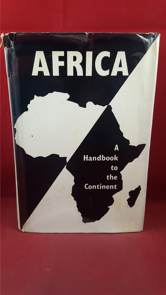 Colin Legum - Africa A Handbook To The Continent, Anthony Blond, 1961, First Edition