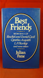 Julian Fane - Best Friends, Sinclair-Stevenson, 1990, First Edition