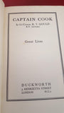 R T Gould - Captain Cook, Duckworth, First Published 1935