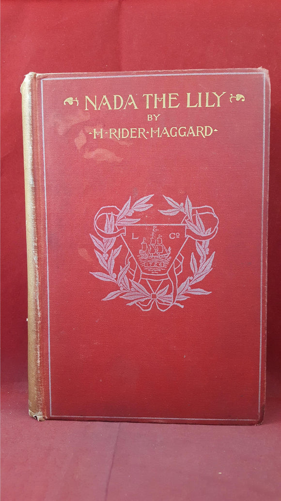 H Rider Haggard - Nada The Lily, Longmans, Green & Co, 1892, First Edition
