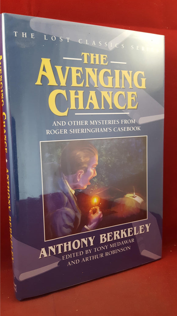 Anthony Berkeley - The Avenging Chance & Other Mysteries, Crippen, 2004, 1st Edition