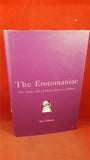 Ian Gibson -The Erotomaniac-Biography Henry Ashbee, Faber & Faber, 2001, First Edition
