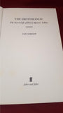 Ian Gibson -The Erotomaniac-Biography Henry Ashbee, Faber & Faber, 2001, First Edition
