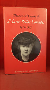 Susan Lowndes - Diaries & Letters of Marie Belloc Lowndes, Chatto & Windus, 1971