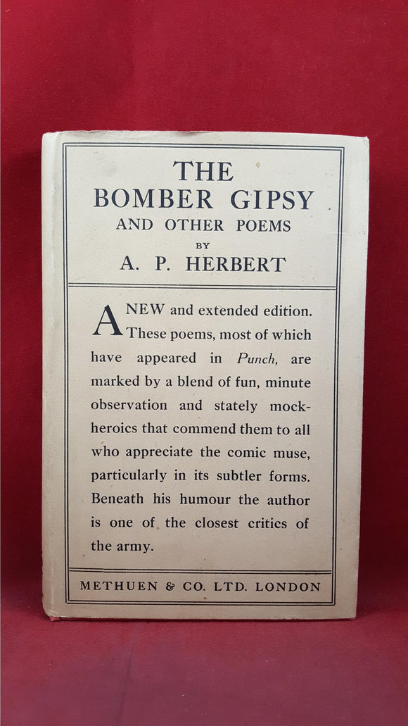 Lieut. A P Herbert - The Bomber Gipsy & other Poems, Methuen & Co, 1919