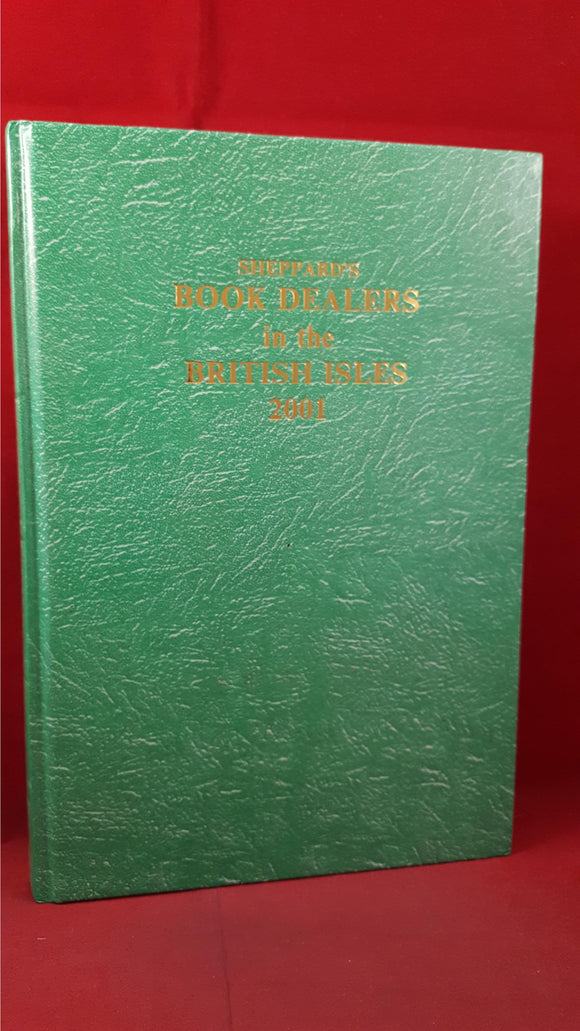 Sheppard's Book Dealers In The British Isles 2001, Richard Joseph, 25 Edition 2000