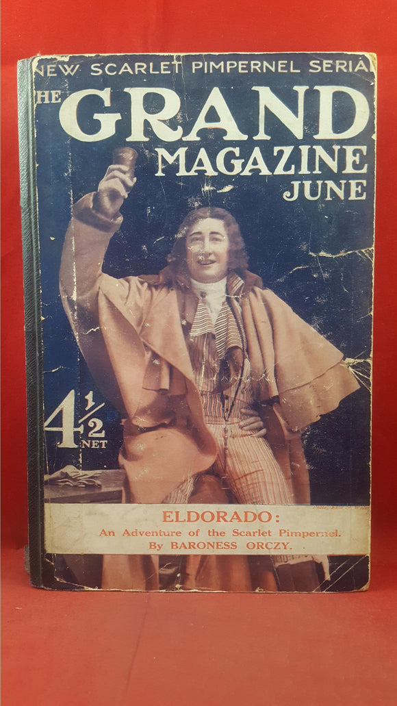 The Grand Magazine June 1912 Volume XV Number 88, Baroness Orczy