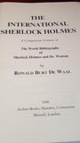 Ronald Burt De Waal - The International Sherlock Holmes, Archon, 1980, 1st Edition