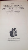 H Douglas Thomson - The Great Book Of Thrillers, Odhams Press, 1935