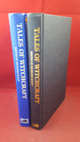 Richard Dalby - Tales Of Witchcraft, Michael O'Mara, 1991, First Edition