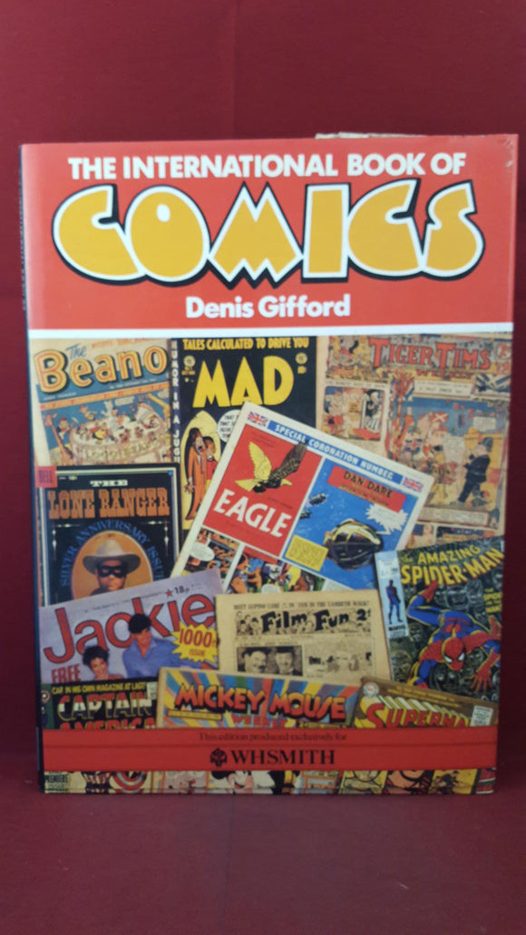 Denis Gifford - The International Book of Comics, Hamlyn, 1984, First Edition