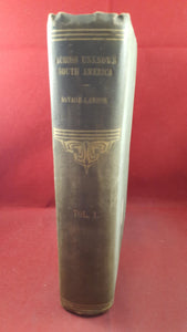 A Henry Savage-Landor - Across Unknown South America, Volume I, Hodder, 1913