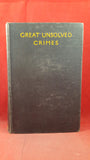 A J Alan - Great Unsolved Crimes, Hutchinson, 1935, First Edition