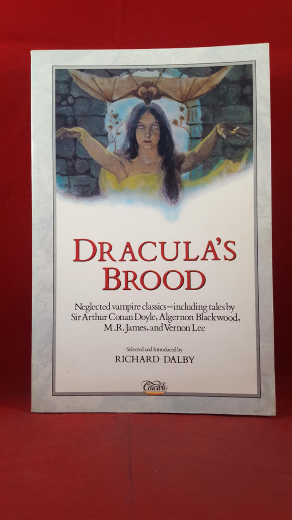 Richard Dalby - Dracula's Brood, Crucible, 1987, First Edition