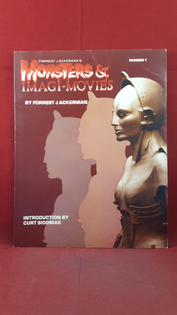 Forrest J Ackerman - Monsters & Imagi-Movies Number 1, New Media Publishing, 1985